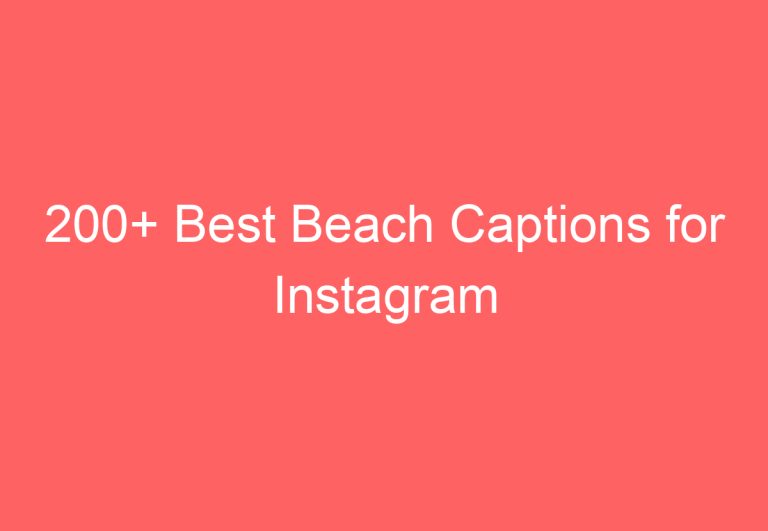 200+ Best Beach Captions for Instagram