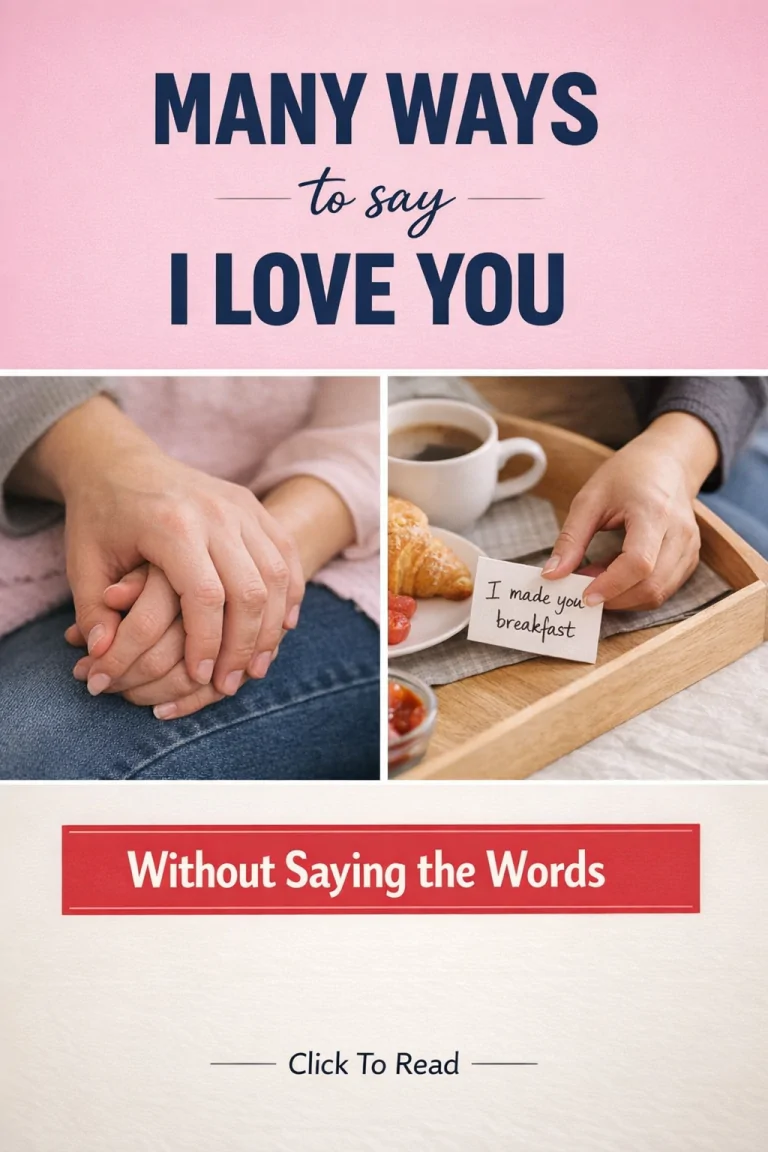Many Ways To Say “I Love You”